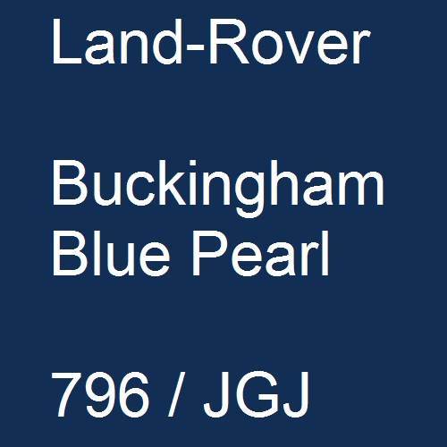 Land-Rover, Buckingham Blue Pearl, 796 / JGJ.